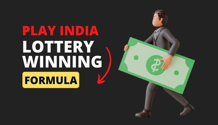 Play India Lottery Winning Formula